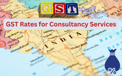 GST Rates for Consultancy Services