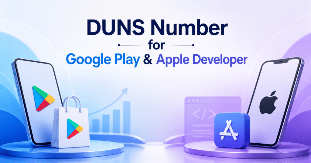 DUNS Number for Google Play & Apple Developer