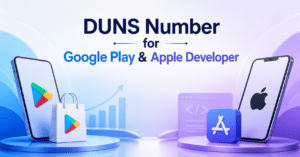 DUNS Number for Google Play & Apple Developer